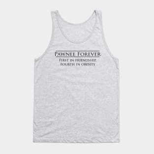 Parks and Recreation - Pawnee Forever Tank Top